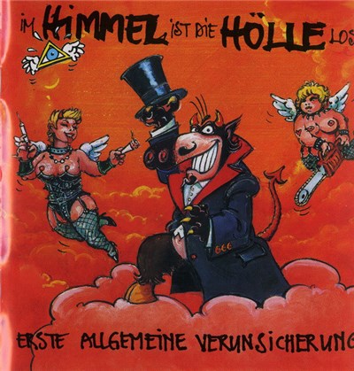 Erste Allgemeine Verunsicherung - Im Himmel Ist Die Hölle Los download mp3 flac