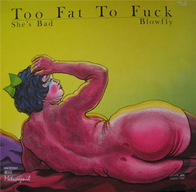 Blowfly - Too Fat To Fuck download mp3 flac