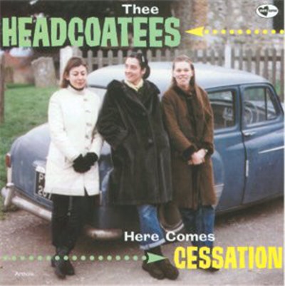 Thee Headcoatees - Here Comes Cessation download mp3 flac