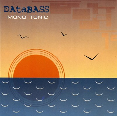 DAtaBASS - Mono Tonic download mp3 flac