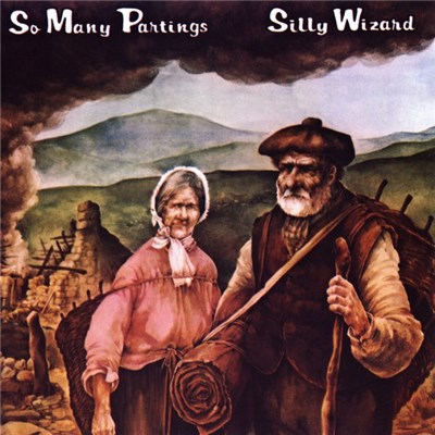 Silly Wizard - So Many Partings download mp3 flac