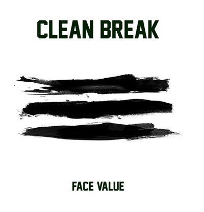 Clean Break - Face Value download mp3 flac