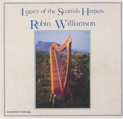 Robin Williamson - Legacy Of The Scottish Harpers download mp3 flac