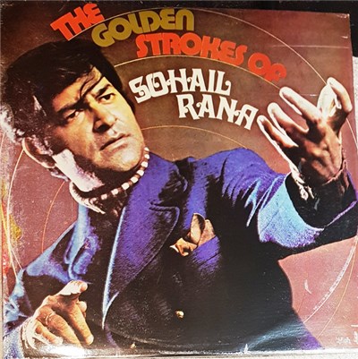 Sohail Rana - The Golden Strokes Of Sohail Rana (Vol. 1) download mp3 flac