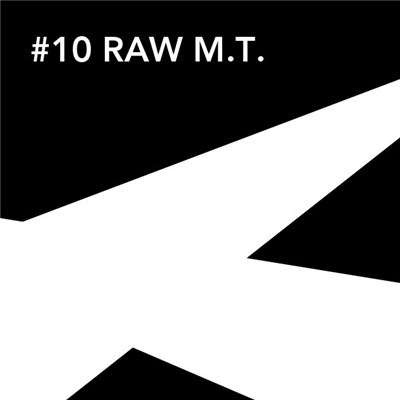 Raw M.T. - Out Of Sight #10 download mp3 flac