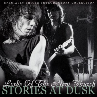 Lords Of The New Church - Stories At Dusk download mp3 flac