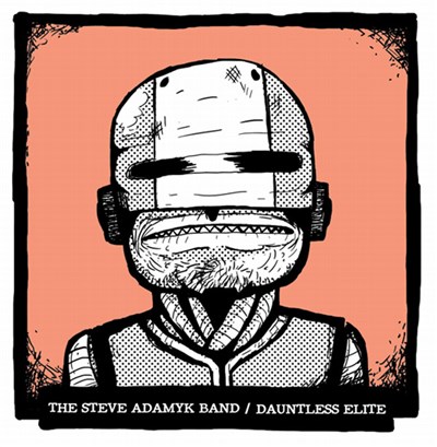 The Steve Adamyk Band / Dauntless Elite - The Steve Adamyk Band / Dauntless Elite download mp3 flac