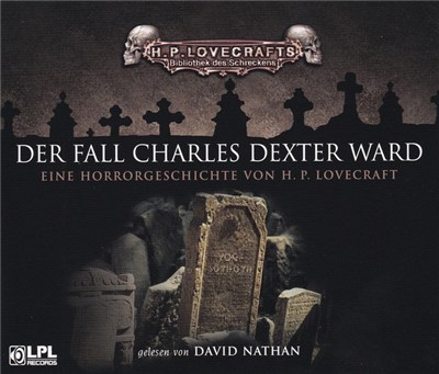H.P. Lovecraft Gelesen Von David Nathan - Der Fall Charles Dexter Ward (Eine Horrorgeschichte Von H. P. Lovecraft) download mp3 flac
