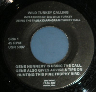 Gene Nunnery - Wild Turkey Calling: Imitations Of The Wild Turkey Using The Faulk Diaphgram Turkey Call download mp3 flac