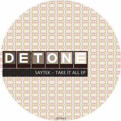 Saytek - Take It All EP download mp3 flac