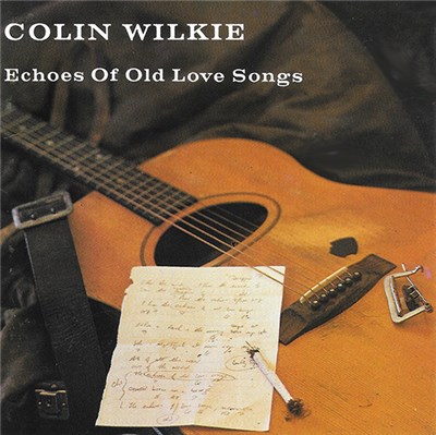 Colin Wilkie - Echoes Of Old Love Songs download mp3 flac