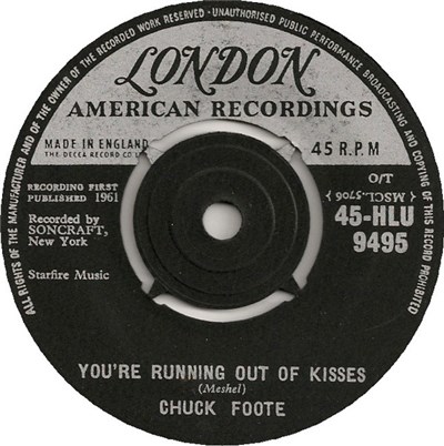 Chuck Foote - You're Running Out Of Kisses download mp3 flac