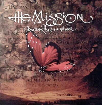 The Mission - Butterfly On A Wheel download mp3 flac