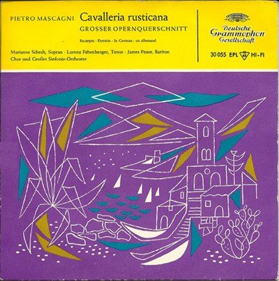Pietro Mascogni / Marianne Schech, Lorenz Fehenberger, James Pease - Cavalleria Rusticana - Großer Opern-Querschnitt download mp3 flac