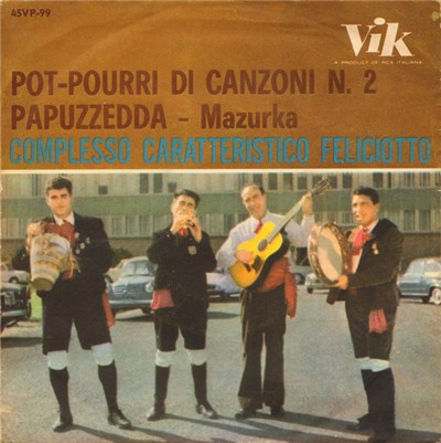 Complesso Caratteristico Feliciotto - Pot-Pourri Di Canzoni N. 2 / Papuzzedda download mp3 flac