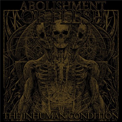 Abolishment Of Flesh - The Inhuman Condition download mp3 flac