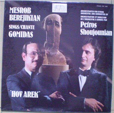 Mesrob Berejikian Chante Gomidas, Petros Shoujounian - Hov Arek download mp3 flac