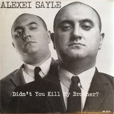 Alexei Sayle - Didn't You Kill My Brother? download mp3 flac