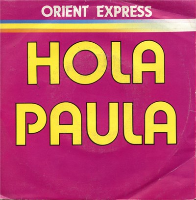 Orient Express - Hola Paula download mp3 flac