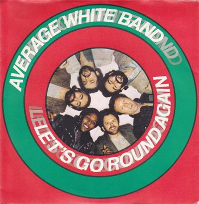 Average White Band - Let's Go Round Again download mp3 flac