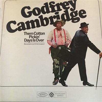 Godfrey Cambridge - Them Cotton Pickin' Days Is Over download mp3 flac