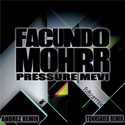 Facundo Mohrr - Pressure Mevi download mp3 flac