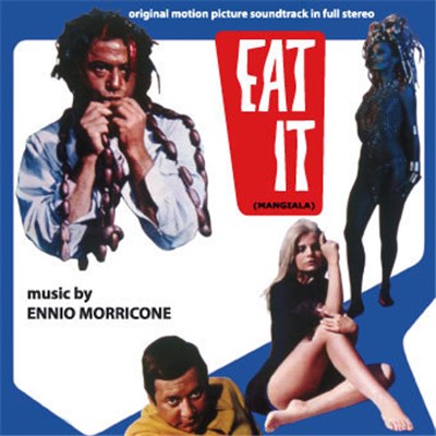 Ennio Morricone - Eat It (Mangiala) (Original Soundtrack In Full Stereo) download mp3 flac