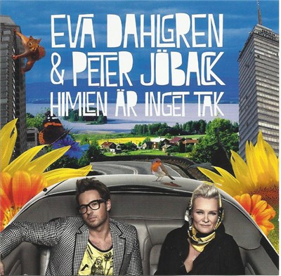 Eva Dahlgren & Peter Jöback - Himlen Är Inget Tak download mp3 flac
