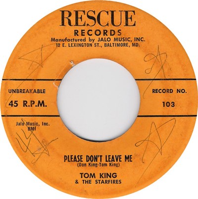 Tom King & The Starfires - Please Don't Leave Me / I Love You Cause I Love You download mp3 flac