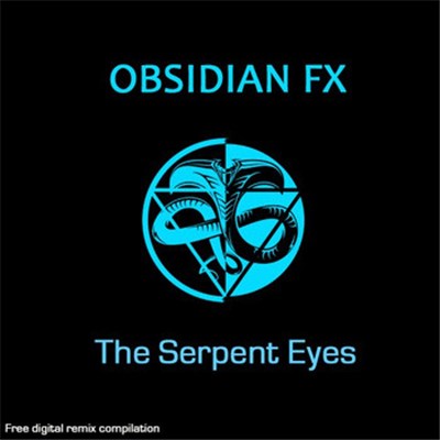 Obsidian FX - The Serpent Eyes download mp3 flac