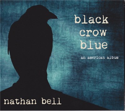 Nathan Bell - Black Crow Blue download mp3 flac