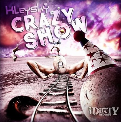 Kleysky - Crazy Show download mp3 flac