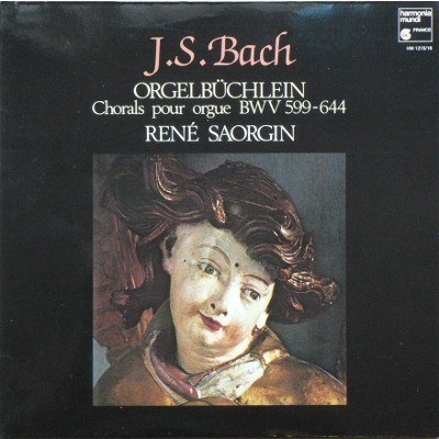 J.S. Bach – René Saorgin - Orgelbüchlein (Chorals Pour Orgue BWV 599-644) download mp3 flac