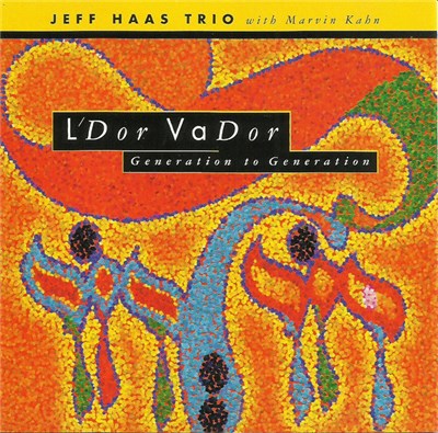 Jeff Haas Trio - L'Dor VaDor download mp3 flac