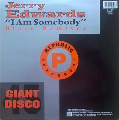 Jerry Edwards - I Am Somebody (Blaze Remixes / Rock Shock Remixes) download mp3 flac
