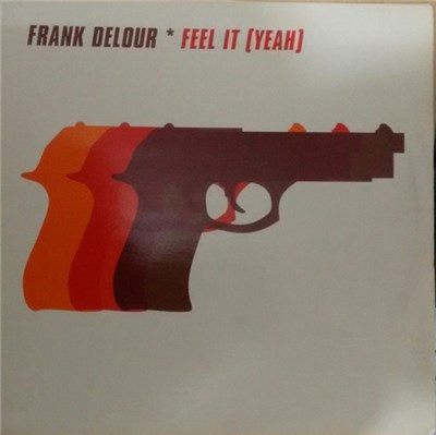 Frank Delour - Feel It (Yeah) download mp3 flac