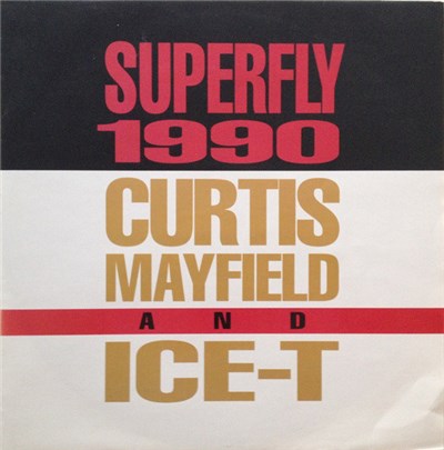 Curtis Mayfield & Ice-T - Superfly 1990 download mp3 flac