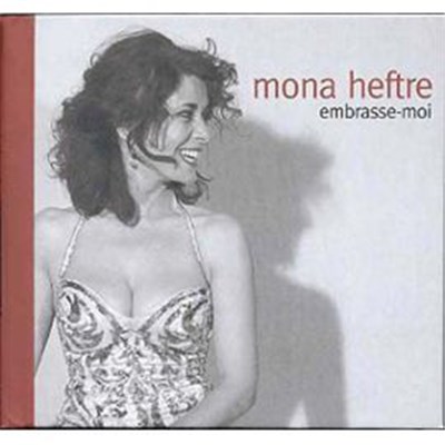 Mona Heftre - Embrasse-Moi download mp3 flac