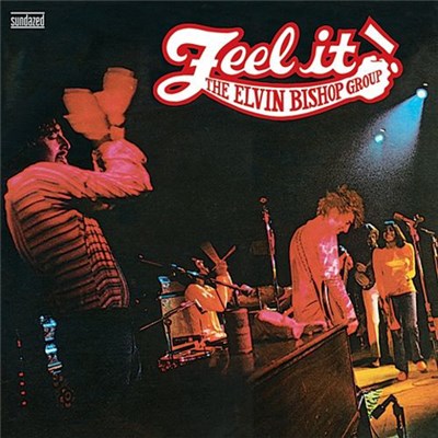 The Elvin Bishop Group - Feel It! download mp3 flac
