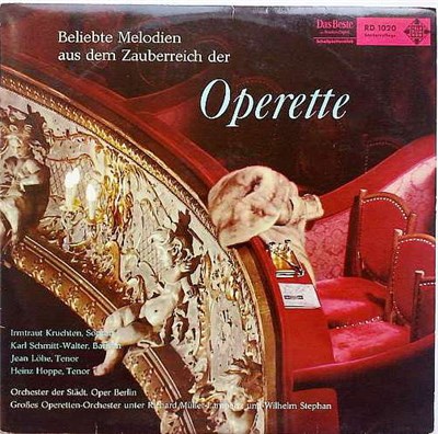 Kruchten, Schmitt-Walter, Löhe, Hoppe - Beliebte Melodien Aus Dem Zauberreich Der Operette download mp3 flac