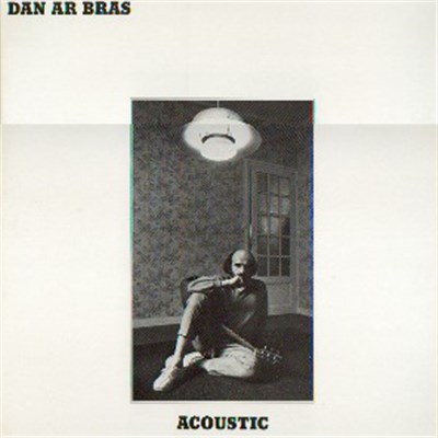 Dan Ar Bras - Acoustic download mp3 flac