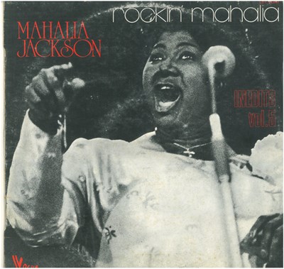 Mahalia Jackson - Rockin' Mahalia / Inedits Vol.5 download mp3 flac