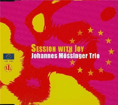 Johannes Mössinger Trio - Session With Joy download mp3 flac