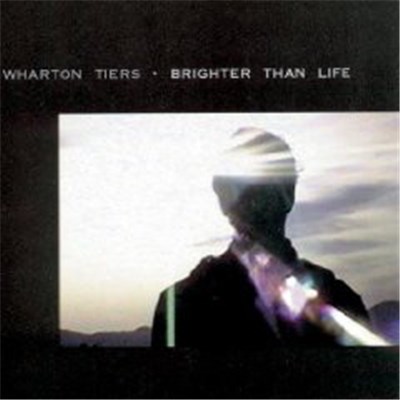 Wharton Tiers - Brighter Than Life download mp3 flac
