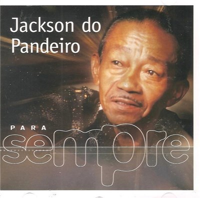 Jackson Do Pandeiro - Para Sempre download mp3 flac