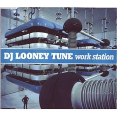 DJ Looney Tune - Work Station download mp3 flac