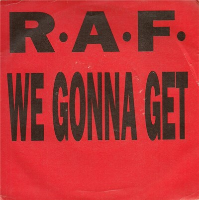 R.A.F. - We Gonna Get download mp3 flac