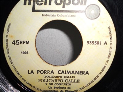 Policarpo Calle Y Su Conjunto / Los Cariñosos - La Porra Caimanera / Bailando Con La Dolores download mp3 flac