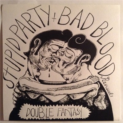 Stupid Party / Bad Blood Revival - Double Fantasy download mp3 flac