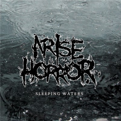 Arise Horror - Sleeping Waters download mp3 flac